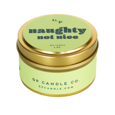 Naughty not Nice Just Because 4 oz. Candle Tin
